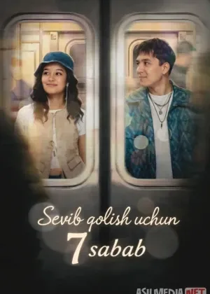 Sevib qolish uchun 7 sabab / Senga oshiqman Qozog'iston filmi 2026 Uzbek tilida смотреть онлайн бесплатно