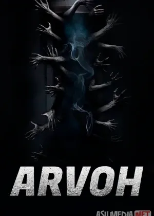 Arvoh / Sharpa / Arvoh ayol qasosi 2 Hind смотреть онлайн