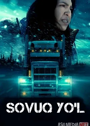 Sovuq yo'l / Xatarli yo'l / Halokatli yo'l смотреть онлайн