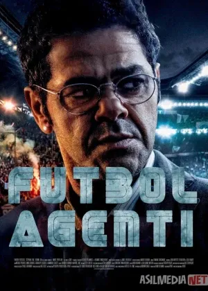 Futbol agenti / Hal qiluvchi: Milliardlik agent / Fubol bozori смотреть онлайн бесплатно