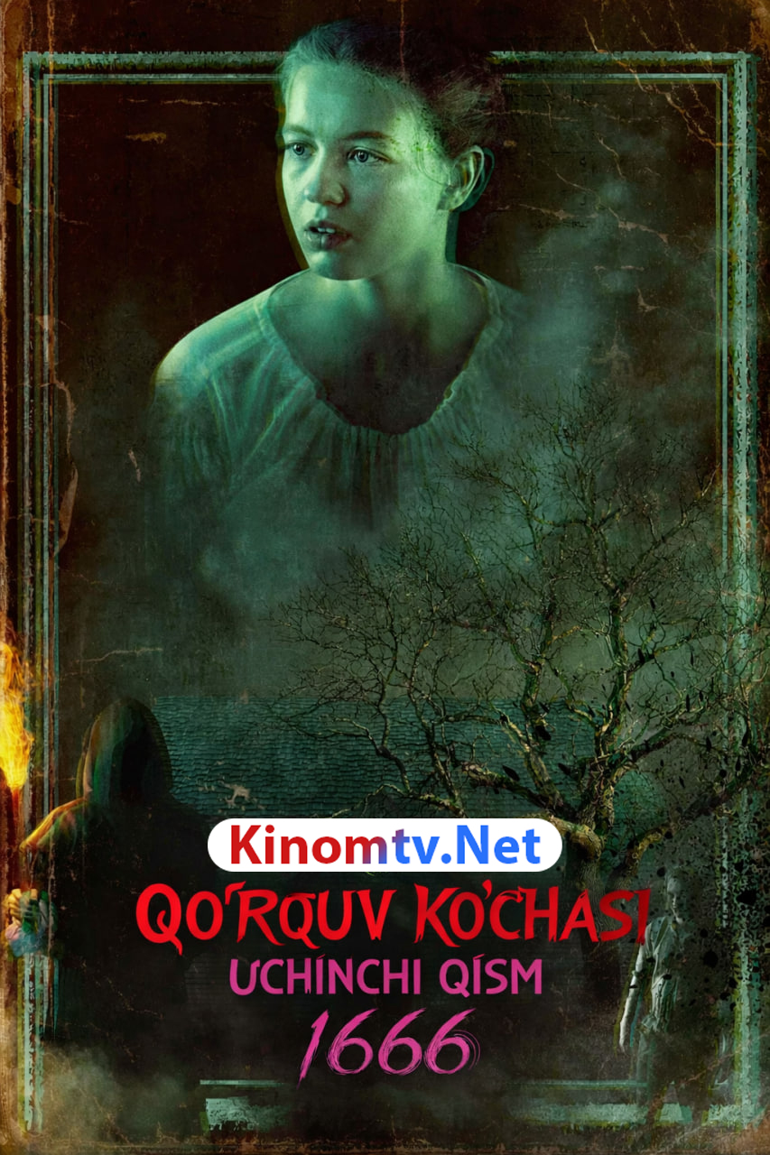 Qo'rquv ko'chasi. 3-qism: 1666 (premyera, , Uzbek) смотреть онлайн бесплатно
