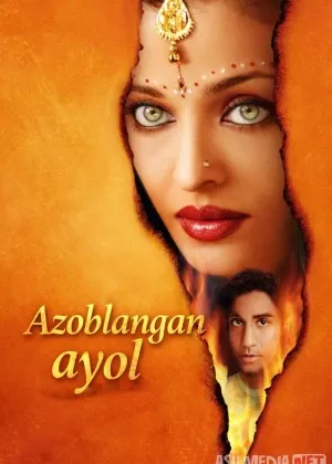 Azoblangan ayol / G'azablangan Hind смотреть онлайн бесплатно