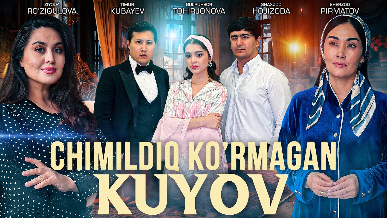 Chimildiq ko’rmagan kuyov (o'zbek kino) Чимилдиқ кўрмаган куёв (ўзбек кино) смотреть онлайн бесплатно