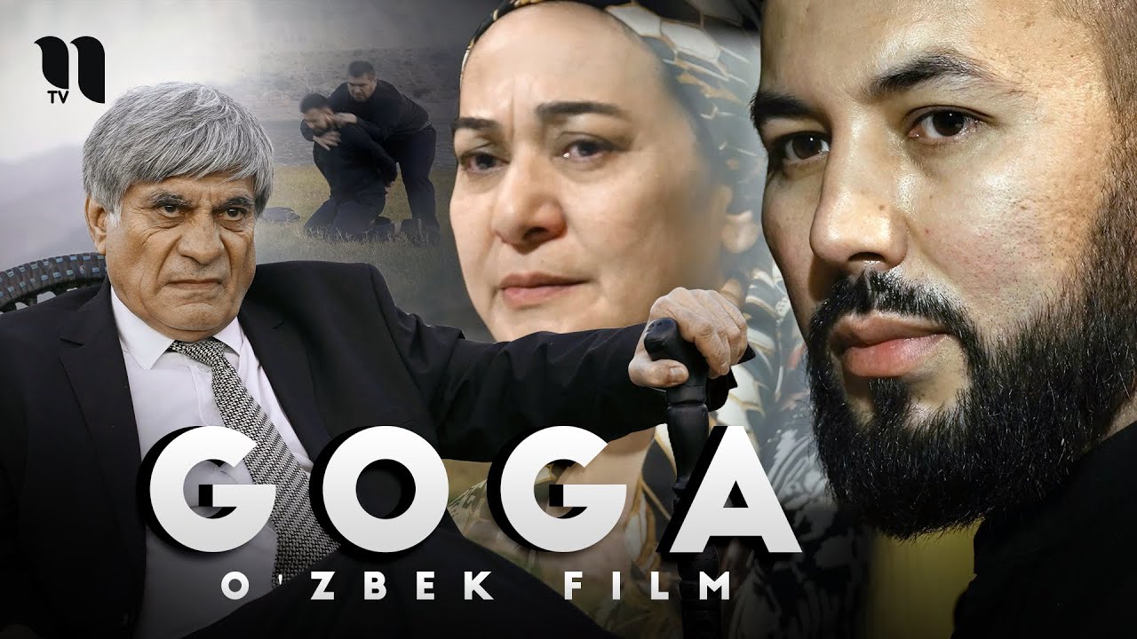 GOGA (o'zbek film) смотреть онлайн бесплатно