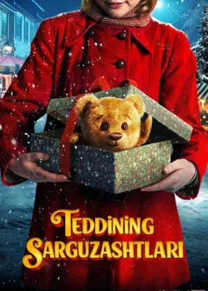 Teddining sarguzashtlari / Teddiyning sarguzashti смотреть онлайн