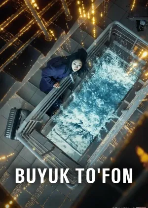 Buyuk to'fon / Qiyomat toshqini смотреть онлайн