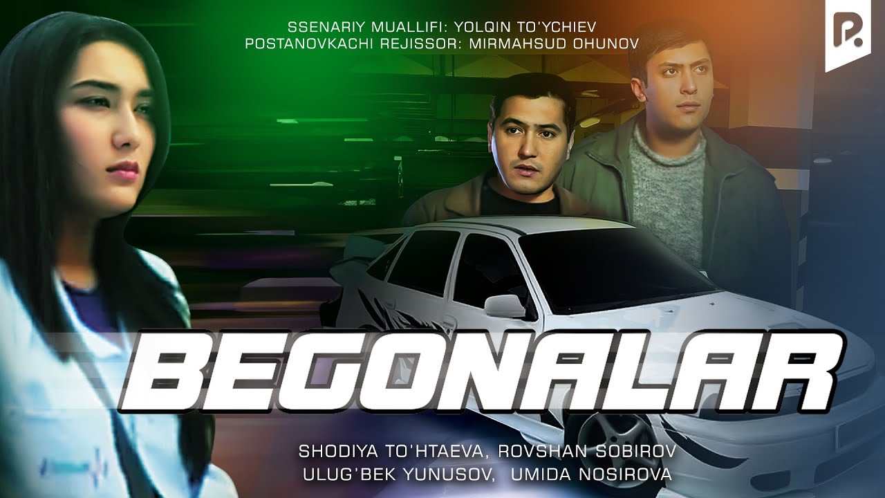 Begonalar (o'zbek film) | Бегоналар (узбекфильм) смотреть онлайн бесплатно
