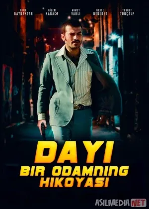 Amaki: Bir odamning hikoyasi / Dayi 1: Bir erkak hikoyasi Turk смотреть онлайн бесплатно