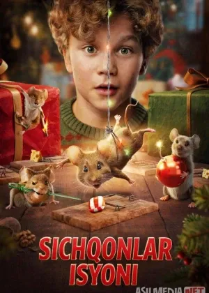 Sichqonlar isyoni смотреть онлайн