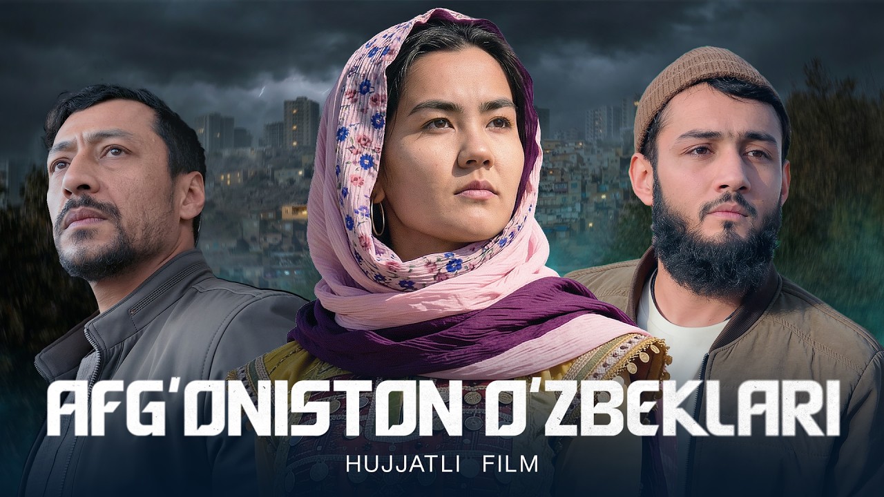 AFG'ONISTON O'ZBEKLARI смотреть онлайн бесплатно