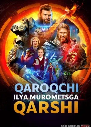 Qaroqchi Ilya Murometsga qarshi смотреть онлайн бесплатно