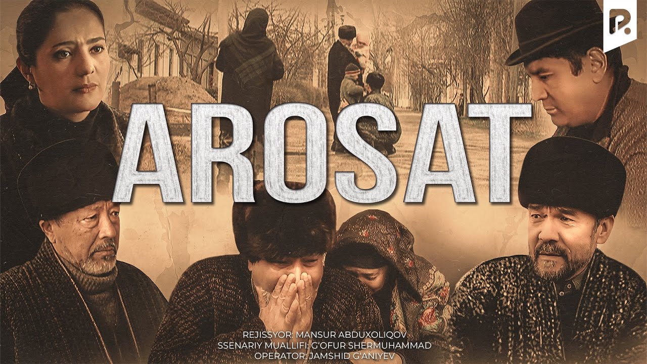 Arosat (o'zbek film) | Аросат (узбекфильм) смотреть онлайн бесплатно