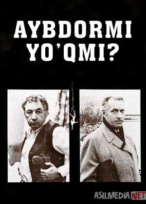 Orel yoki reshka / Aybdormi yo'qmi? смотреть онлайн