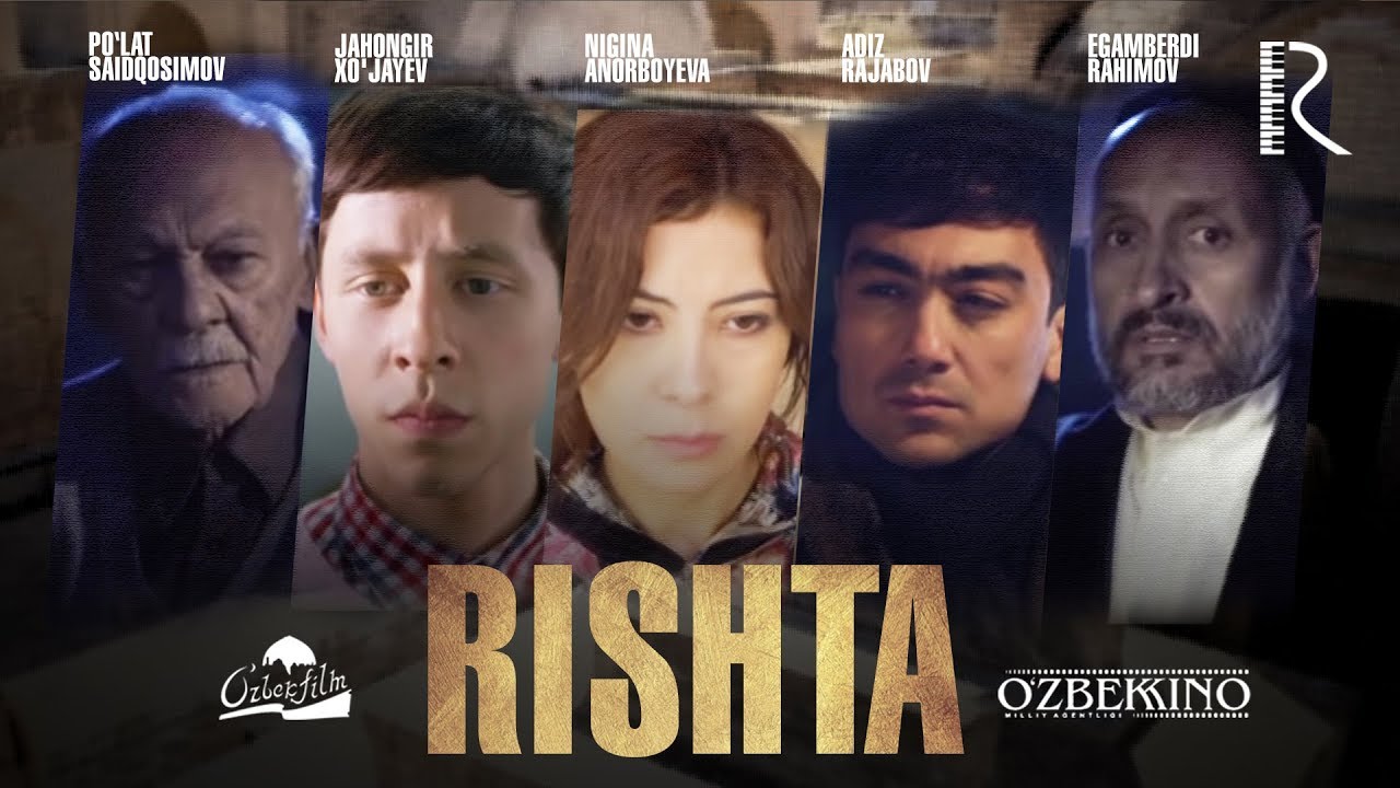 Rishta (o'zbek film) | Ришта (узбекфильм) 2018 #UydaQoling смотреть онлайн бесплатно