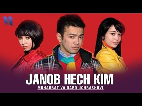 Janob hech kim (o'zbek film) | Жаноб хеч ким (узбекфильм) смотреть онлайн бесплатно