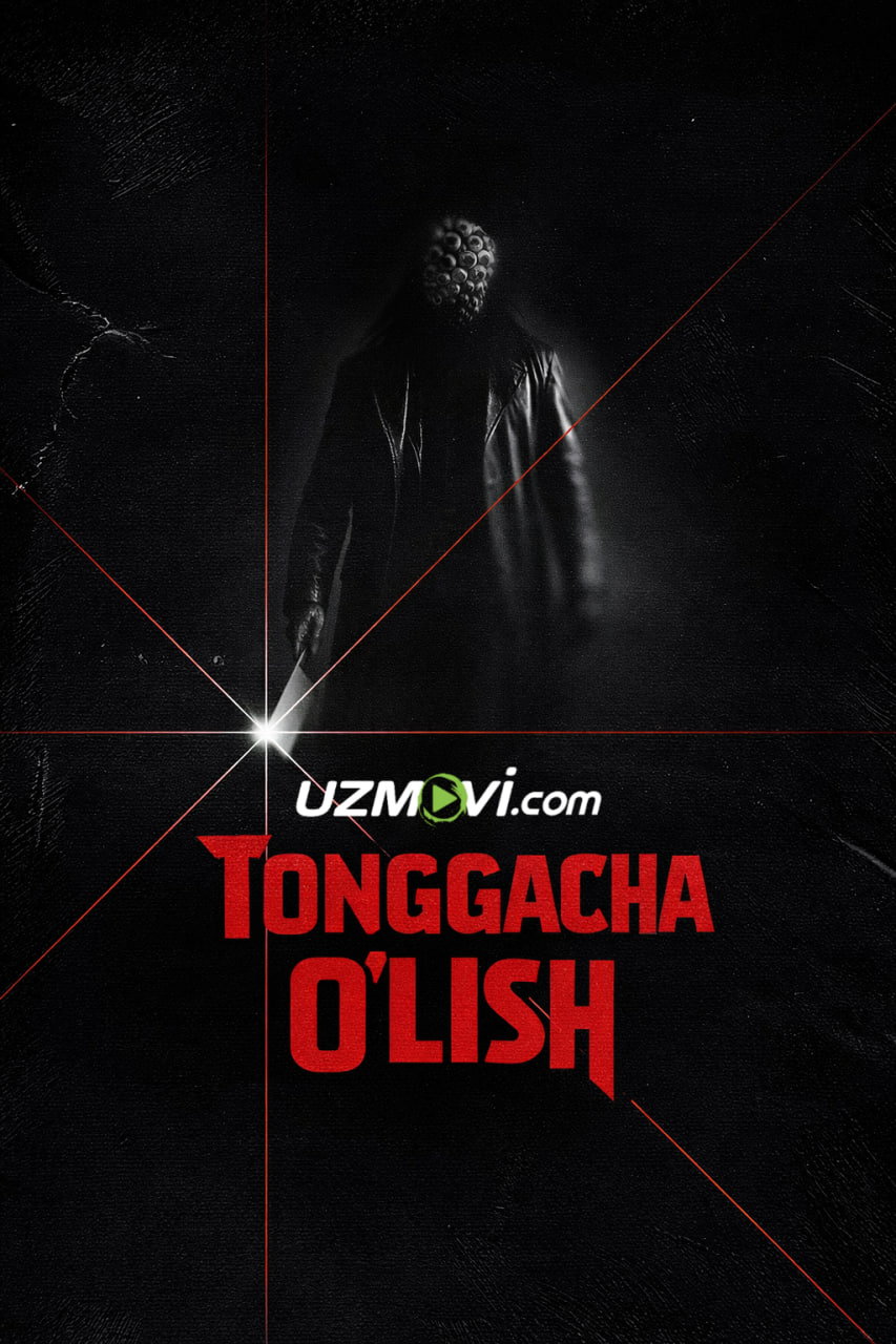 Tonggacha o'lish смотреть онлайн бесплатно