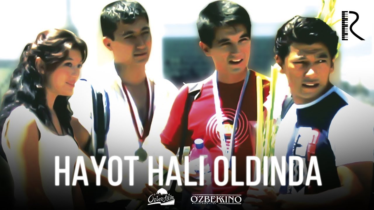 Hayot hali oldinda (o'zbek film) | Хаёт хали олдинда (узбекфильм) 2006 #UydaQoling смотреть онлайн бесплатно