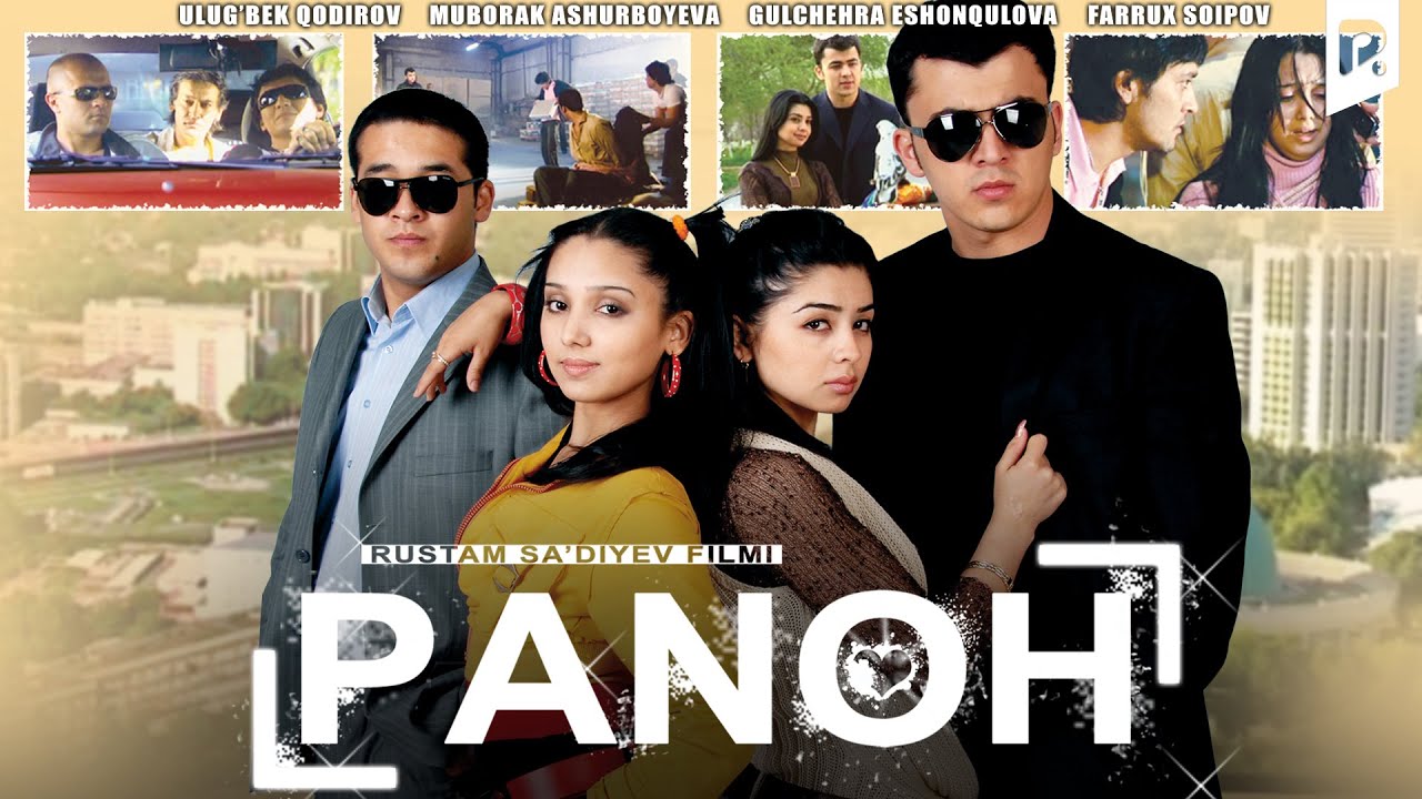 Panoh (o'zbek film) | Панох (узбекфильм) смотреть онлайн бесплатно