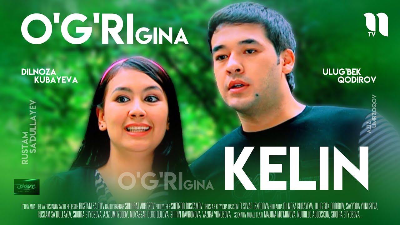 O'g'rigina kelin (o'zbek film) смотреть онлайн бесплатно