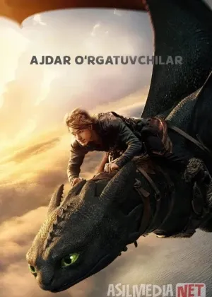 Ajdar oʻrgatuvchilar / Ajdarni qo'lga o'rgatish смотреть онлайн бесплатно