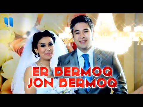Er Bermoq Jon Bermoq (o'zbek film) смотреть онлайн бесплатно