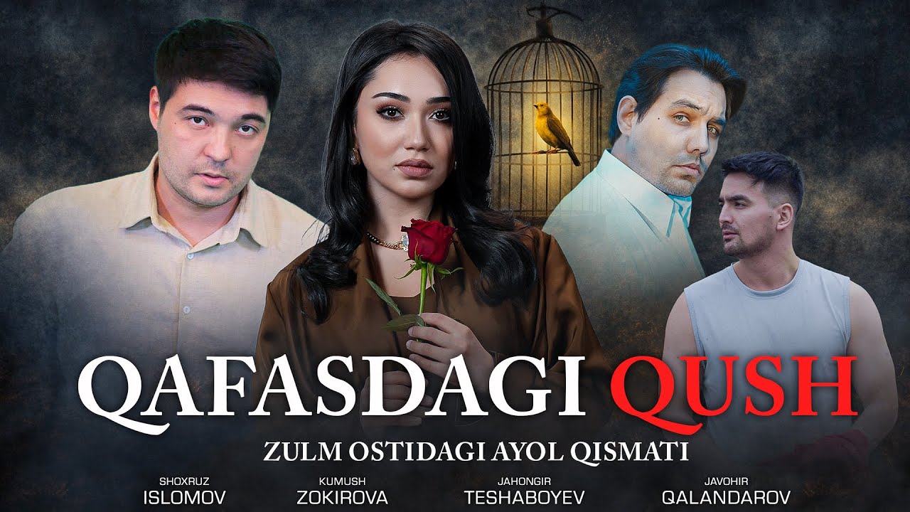 Qafasdagi qush (o'zbek kino) Қафасдаги қуш (ўзбек кино) смотреть онлайн бесплатно