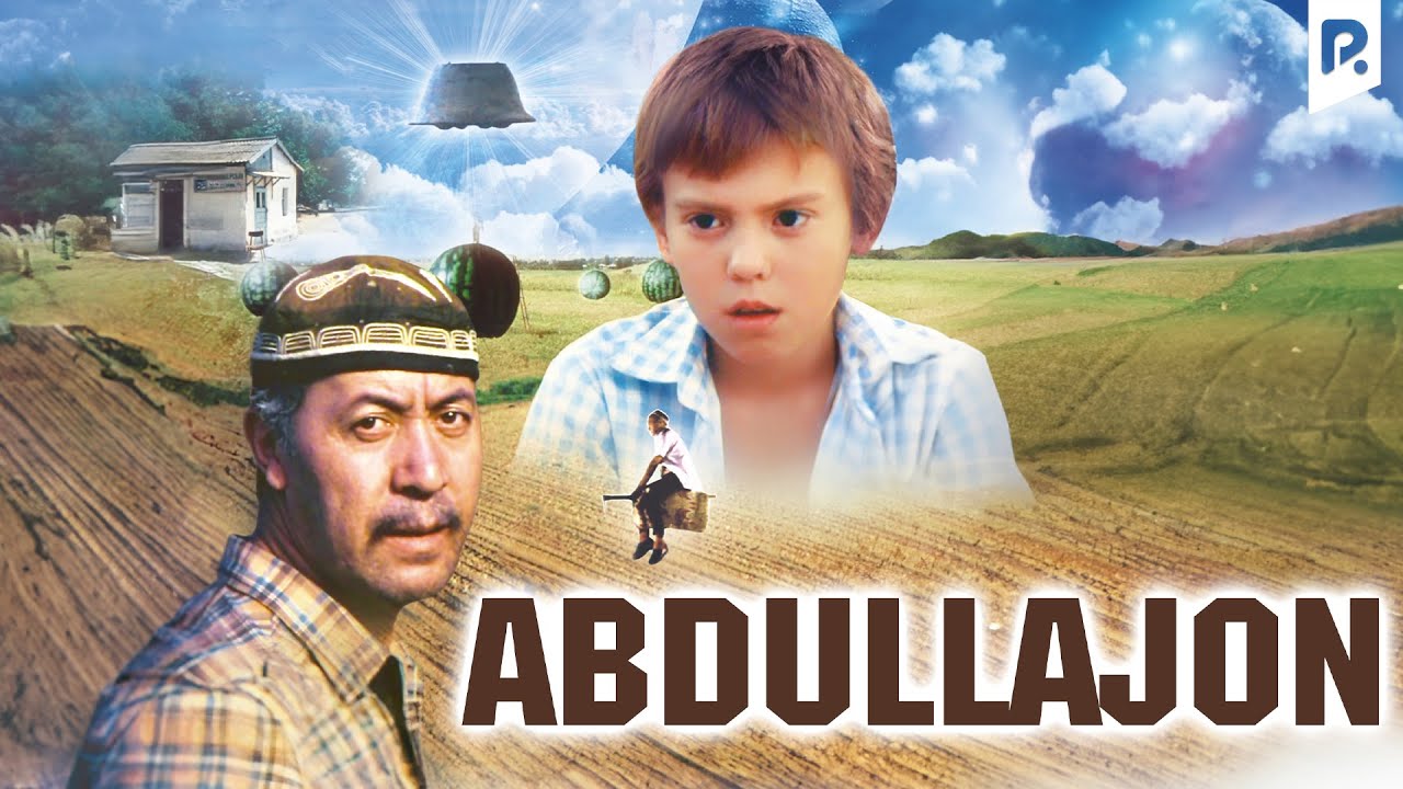 Abdullajon (o'zbek film) | Абдуллажон (узбекфильм) смотреть онлайн бесплатно