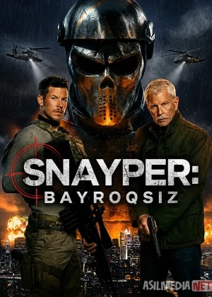Snayper: Bayroqsiz 2026 AQSh filmi Uzbek tilida O'zbekcha tarjima kino Full HD tas-ix skachat смотреть онлайн бесплатно