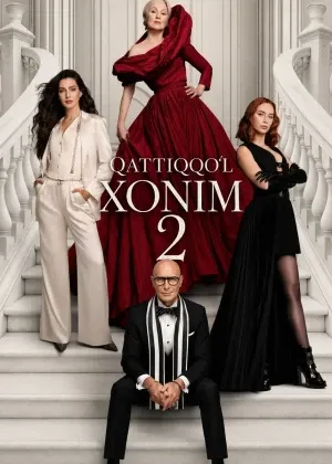Qattiqqo'l xonim 2 / Tannoz honim 2 / Shayton Prada kiyadi 2 2026 Premyera смотреть онлайн