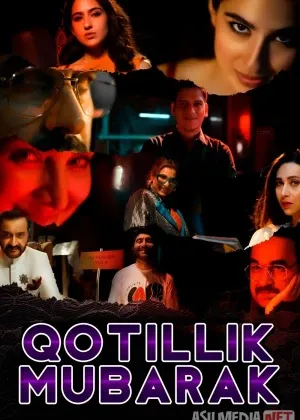 Qotillik muborak / Tabriklayman qotillik / Yolg'onlar Uyasi Hind смотреть онлайн