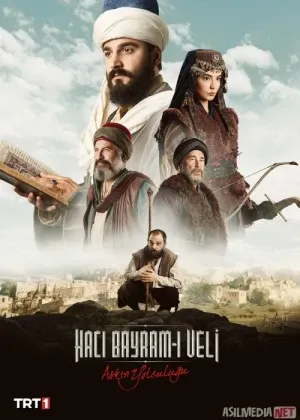 Ishq safari: Hoji Bayram Valiy Turk сериал
