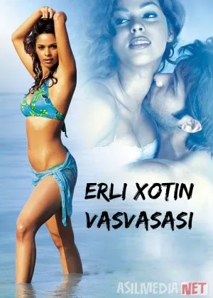 Erli xotin vasvasasi / Qotillik Hind смотреть онлайн