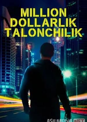 Million dollarlik talonchilik / Kuygan yer Germaniya filmi смотреть онлайн