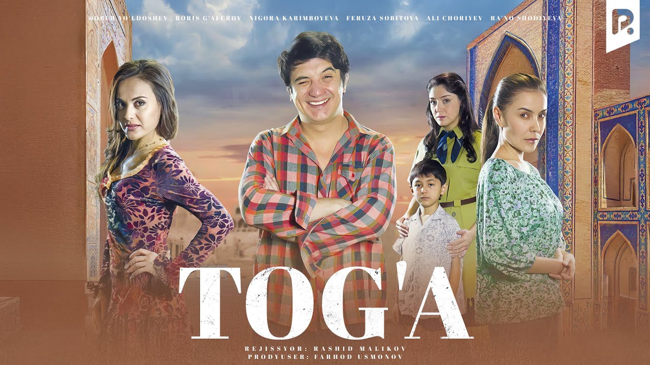 Tog'a (o'zbek film) | Тога (узбекфильм) смотреть онлайн бесплатно
