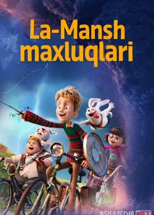 La-Mansh maxluqlari / Bo'ronni yengib  Uzbek tilida смотреть онлайн бесплатно