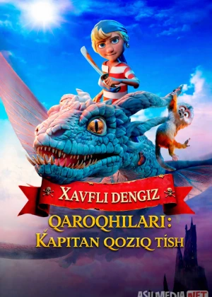 Xavfli dengiz qaroqchilari: Kapitan qoziq tish 2025 Uzbek tilida смотреть онлайн бесплатно