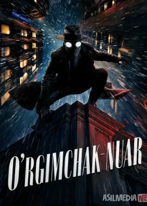 O'rgimchak-Nuar / Qora o'rgimcha odam Barcha сериал