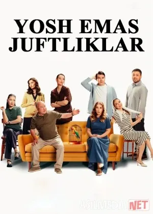 Yosh emas juftlik / Yoshi katta juftliklar смотреть онлайн бесплатно