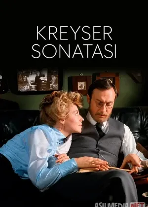 Kreyser Sonatasi / Крейцерова соната 1987 SSSR смотреть онлайн бесплатно
