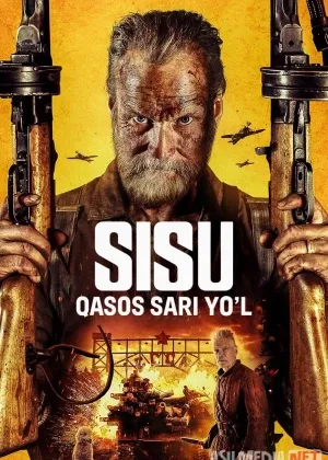 Sisu - qasos sari yo'l / O'lmas Sisu 2 смотреть онлайн бесплатно
