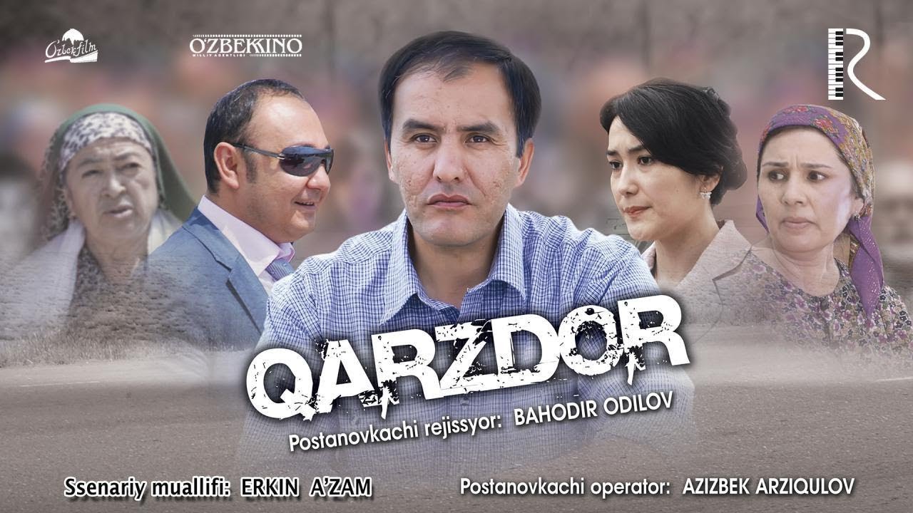 Qarzdor (o'zbek film) | Карздор (узбекфильм) 2010 #UydaQoling смотреть онлайн бесплатно