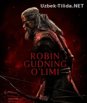 Robin Gudning o’limi смотреть онлайн бесплатно