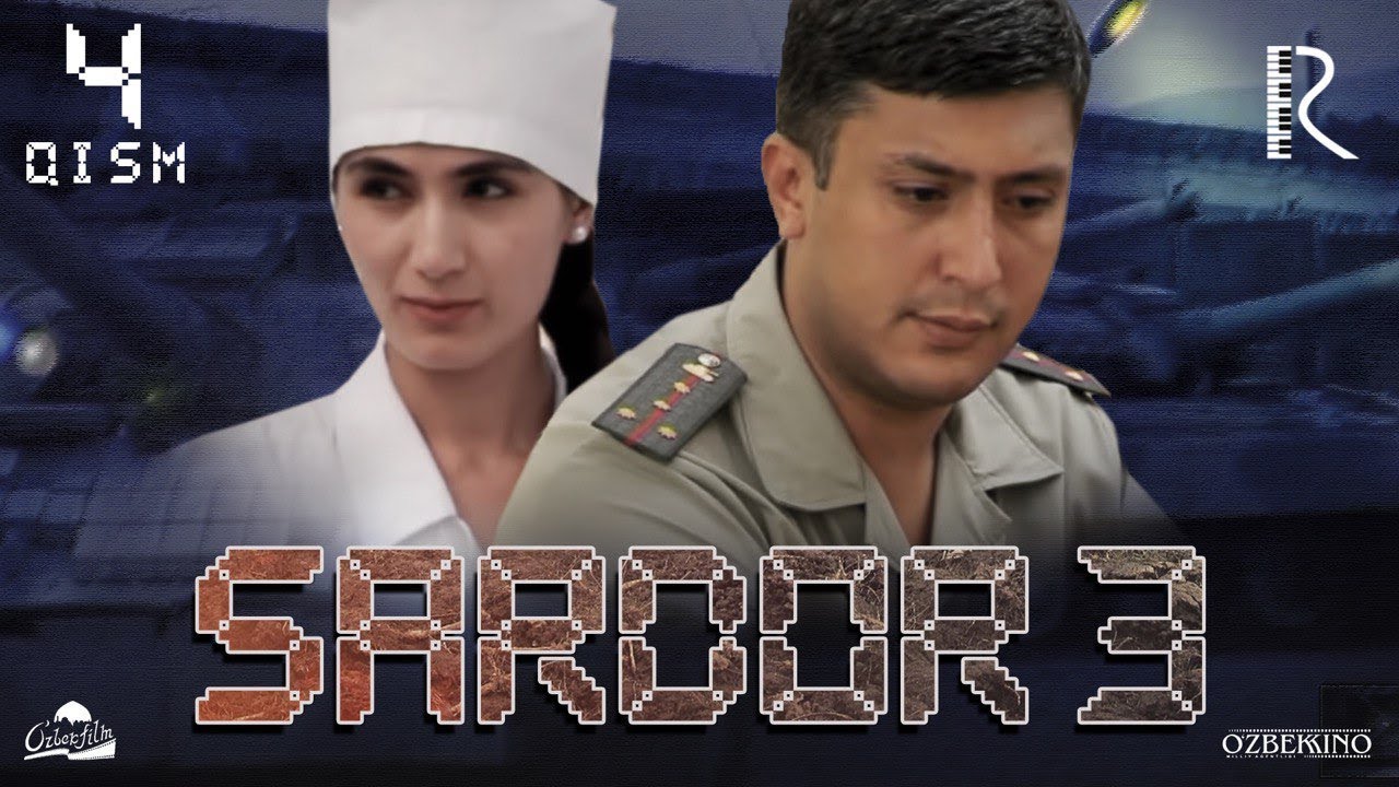 Sardor 3 4-qism (milliy serial) | Сардор 3 4-кисм (миллий сериал) смотреть онлайн бесплатно