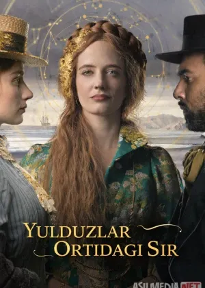 Yulduzlar ortidagi Sir / Yoritqichlar / The Luminaries сериал
