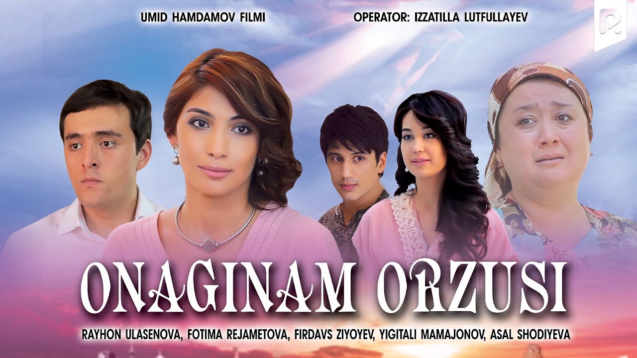 Onaginam orzusi (o'zbek film) | Онагинам орзуси (узбекфильм) смотреть онлайн бесплатно